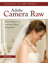 Unleashing the Raw Power of Adobe Camera Raw: Master Techniques 