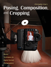Christopher Grey's Posing, Composition and Cropping