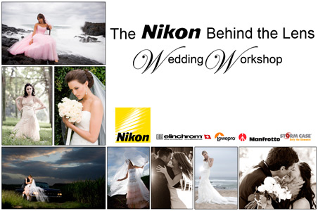 Nikon Behind the Lens Wedding Worshop